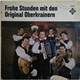 Original Oberkrainer Quintett Avsenik - Frohe Stunden Mit den Original Oberkrainern